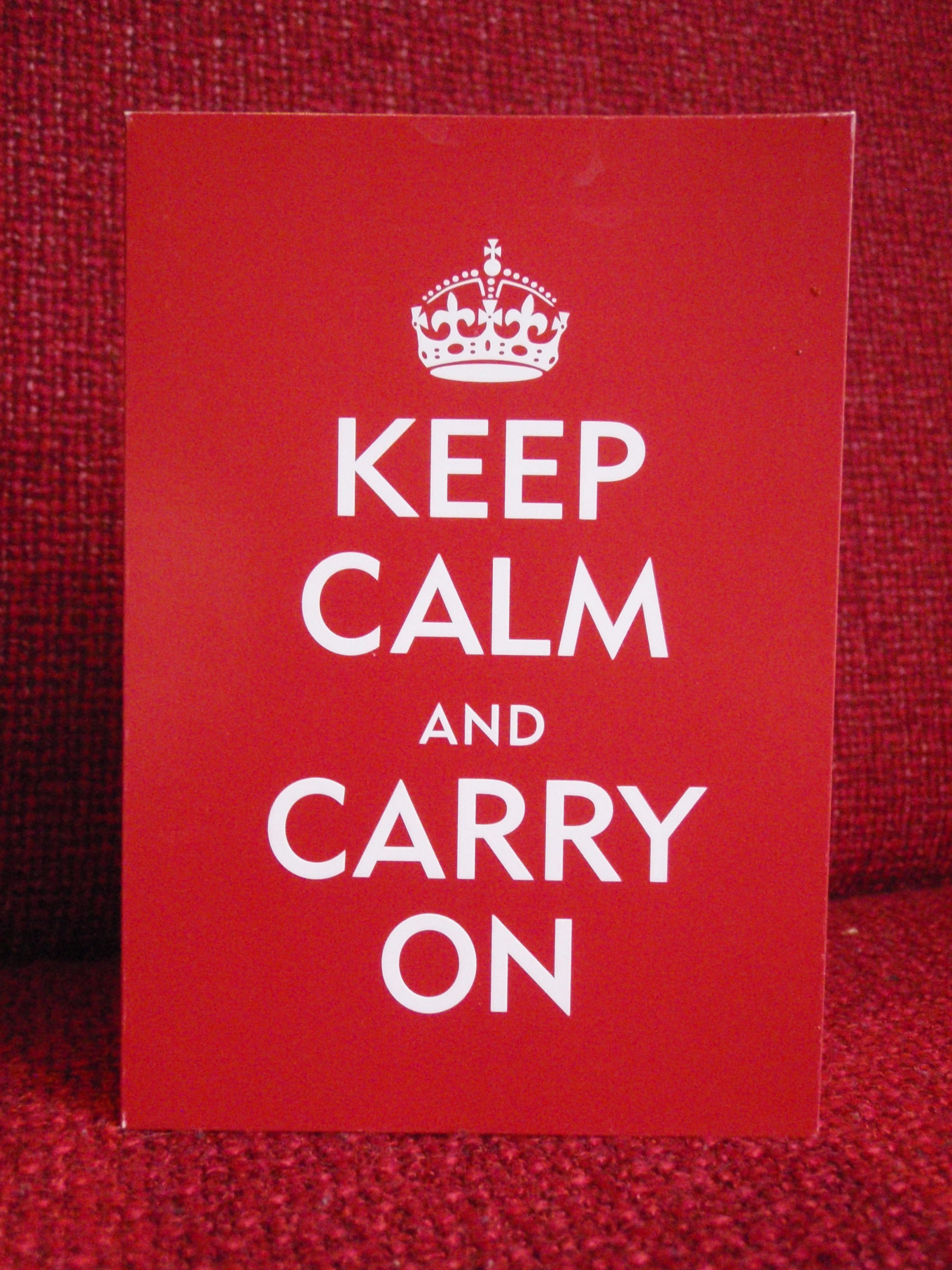 keep calm carry on